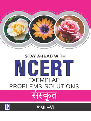 cover image of Stay Ahead with NCERT Solutions Sanskrit-VI